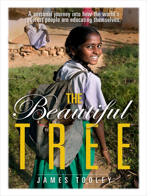 Title details for The Beautiful Tree by James Tooley - Available